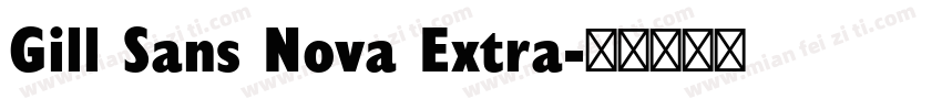 Gill Sans Nova Extra字体转换